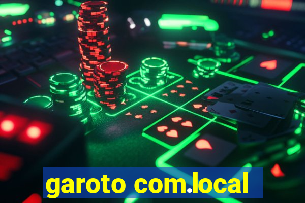 garoto com.local